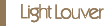 Light Louver
